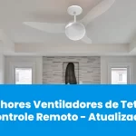 8 Melhores Ventiladores de Teto Aliseu com Controle Remoto – Atualizado 2026